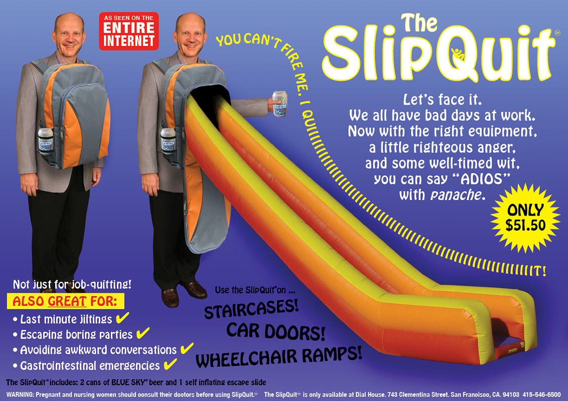 The SlipQuit: Coolest Halloween Costume Ever! The SlipQuit: Coolest Halloween Costume Ever!