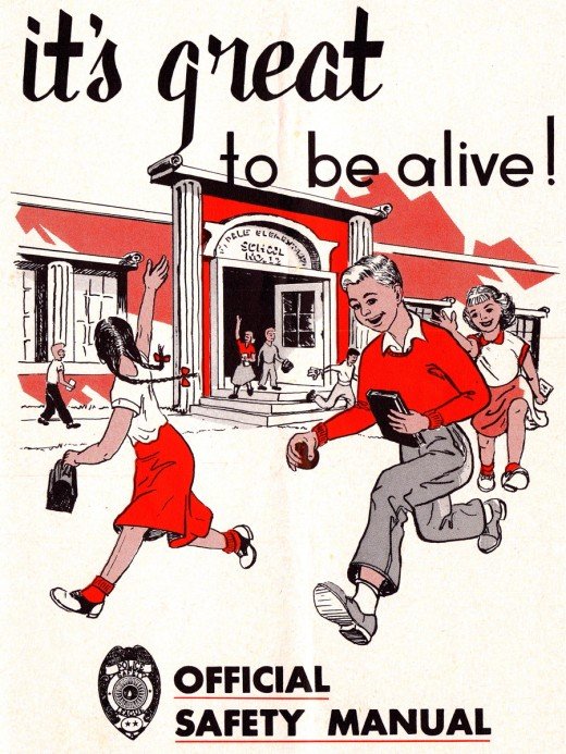 It’s Great To Be Alive! Retro Safety Manual Uses Scare Tactics