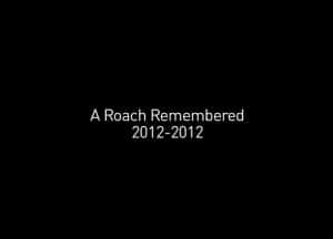 A-Roach-Remembered-Bug-Memorial