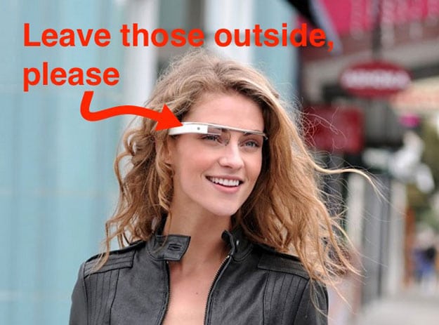 10 Places That Have Either Banned Google Glass Or Will Ban It Soon 10 Places That Have Either Banned Google Glass Or Will Ban It Soon